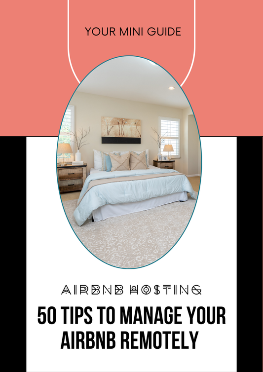 50 Tips to Manage Your Airbnb Remotely